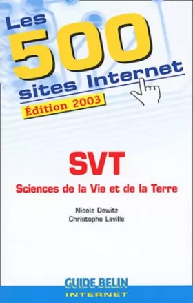 Couverture du produit · 500 SITES S.V.T. (2003): SVT Sciences de la Vie et de la Terre