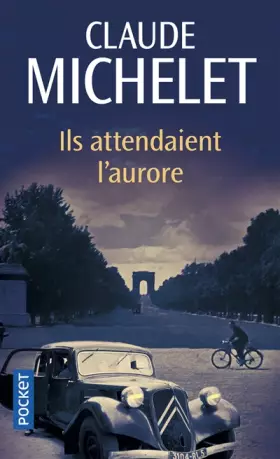 Couverture du produit · Ils attendaient l'aurore