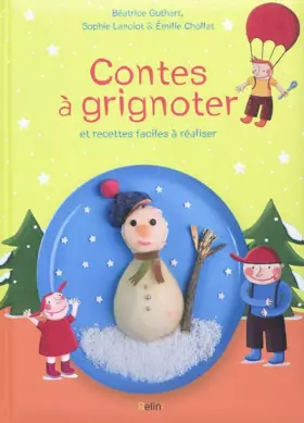 Couverture du produit · Contes à grignoter
