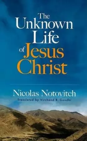 Couverture du produit · The Unknown Life of Jesus Christ
