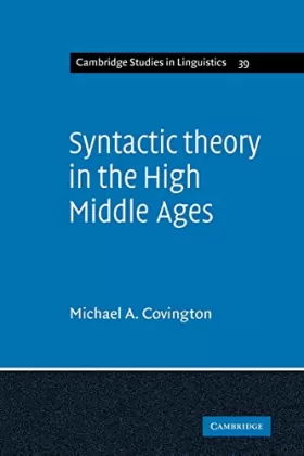 Couverture du produit · Syntactic Theory in the High Middle Ages: Modistic Models of Sentence Structure