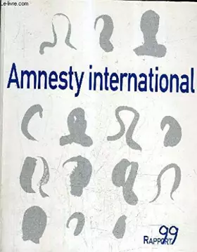 Couverture du produit · AMNESTY INTERNATIONAL: Rapport 1999