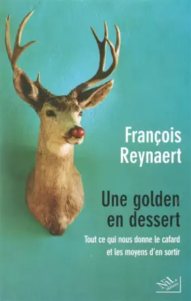 Couverture du produit · Une golden en dessert