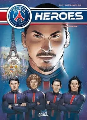 Couverture du produit · Paris Saint-Germain Heroes T03: Finale Cosmique