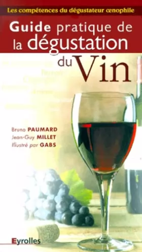 Couverture du produit · Guide pratique de la dégustation du vin