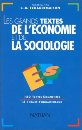Couverture du produit · Les grands textes de l'économie et de la sociologie