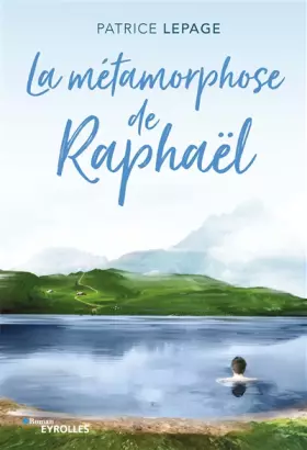 Couverture du produit · La métamorphose de Raphaël