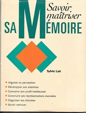 Couverture du produit · savoir maitriser sa memoire de Sylvie Lair