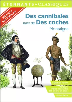 Couverture du produit · Des cannibales suivi de Des coches : Spécial Bac 2020