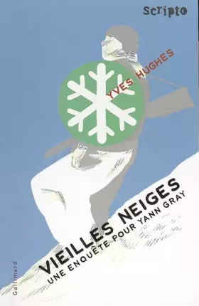Couverture du produit · Vieilles neiges: Une enquête pour Yann Gray