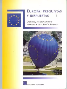 Couverture du produit · Orígenes, funcionamiento y objetivos de la Unión Europea