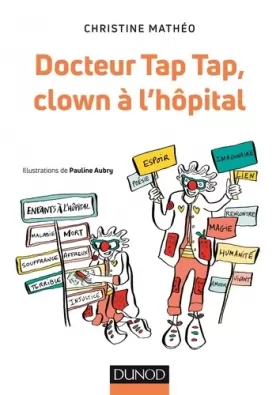 Couverture du produit · Docteur Tap Tap, clown à l'hôpital