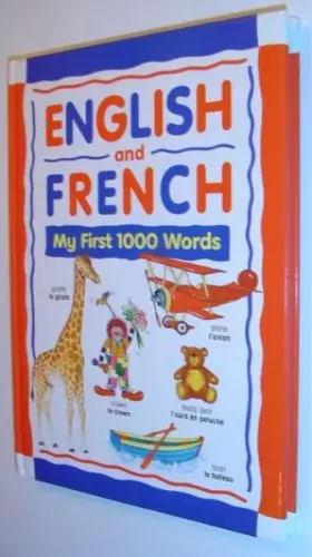 Couverture du produit · English and French My First 1000 Words