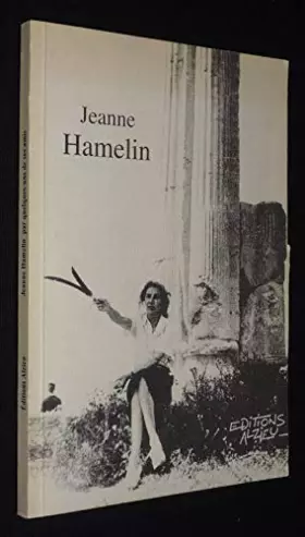Couverture du produit · Jeanne Hamelin [Board book] [Jan 01, 1999] Collectif