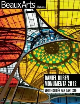 Couverture du produit · Daniel Buren Monumenta 2012: Visité guidée par l'artiste
