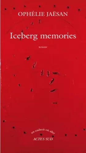 Couverture du produit · Iceberg memories