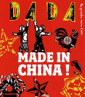 Couverture du produit · Made in China (Revue Dada n°137)