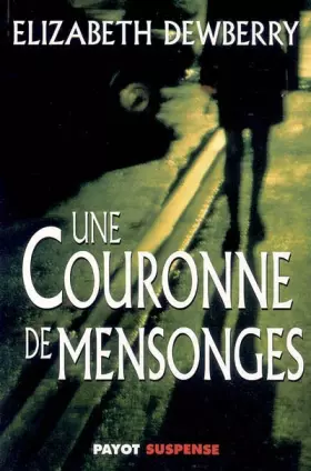 Couverture du produit · Une couronne de mensonges