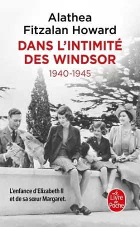 Couverture du produit · Dans l'intimité des Windsor - 1940-1945