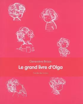Couverture du produit · Le grand livre d'Olga