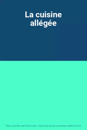 Couverture du produit · La cuisine allégée