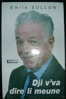 Couverture du produit · dji v'va dîre li meune