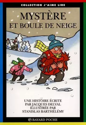 Couverture du produit · Mystère et boule de neige