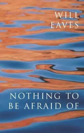 Couverture du produit · Nothing To Be Afraid Of: A Novel