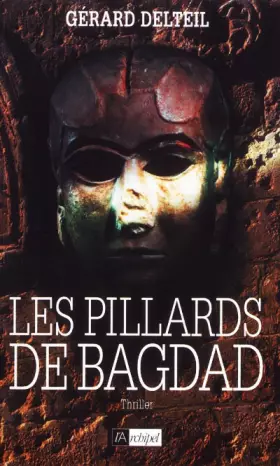 Couverture du produit · Les Pilleurs de Bagdad