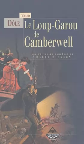 Couverture du produit · Le Loup-Garou de Camberwell : Les nouvelles enquêtes de Harry Dickson