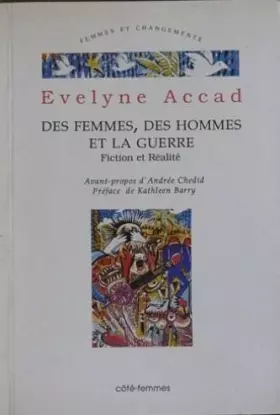 Couverture du produit · Des femmes, des hommes et la guerre: Fiction et réalité au Proche-Orient