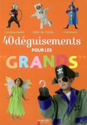 Couverture du produit · 40 Déguisements à faire soi-même