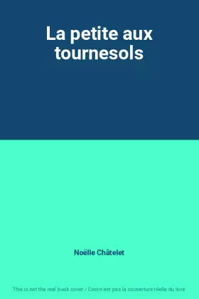 Couverture du produit · La petite aux tournesols