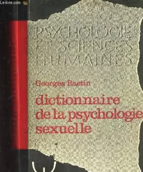 Couverture du produit · Dictionnaire de la psychologie sexuelle
