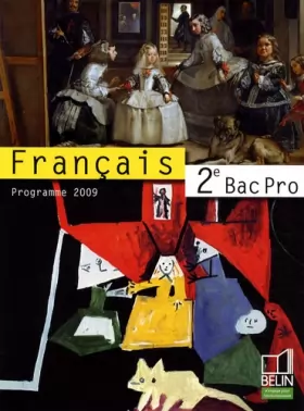 Couverture du produit · Français 2e Bac Pro : Programme 2009