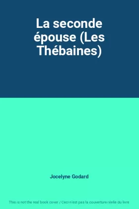 Couverture du produit · La seconde épouse (Les Thébaines)