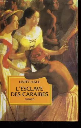 Couverture du produit · L'esclave des caraibes.