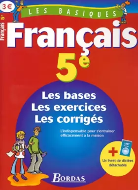 Couverture du produit · LES BASIQUES - FRANCAIS 5E    (Ancienne Edition)