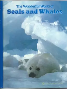 Couverture du produit · The Wonderful World of Seals and Whales