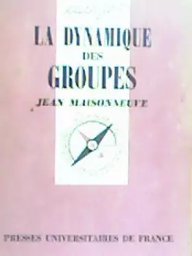 Couverture du produit · La dynamique des groupes