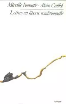 Couverture du produit · Lettres en liberte conditionnelle