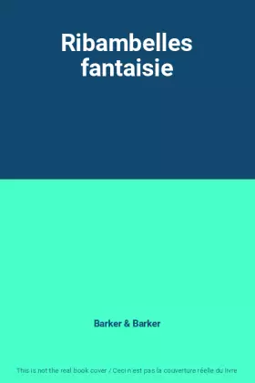 Couverture du produit · Ribambelles fantaisie