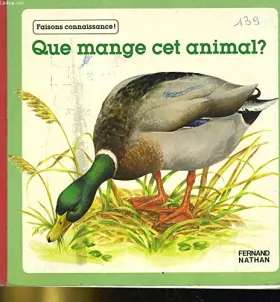 Couverture du produit · Que mange cet animal ?