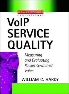 Couverture du produit · Voip Service Quality: Measuring and Evaluating Packet-Switched Voice