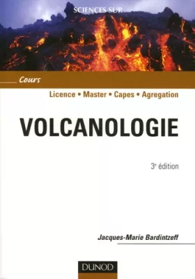 Couverture du produit · Volcanologie - 3ème édition