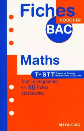 Couverture du produit · Fiches Bac Foucher : Maths, terminale STT