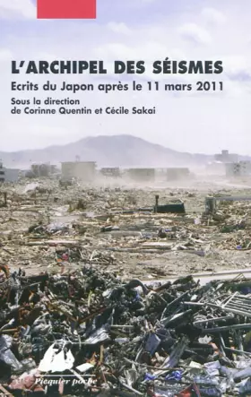 Couverture du produit · L'archipel des séismes : Ecrits du Japon après le 11 mars 2011