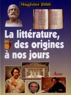 Couverture du produit · La littérature, des origines à nos jours