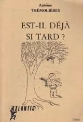 Couverture du produit · Est-il déjà si tard ?