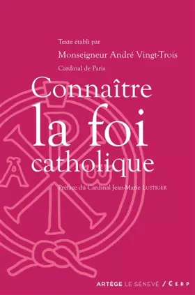 Couverture du produit · Connaître la foi catholique